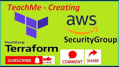 AWS Security Group creation using terraform