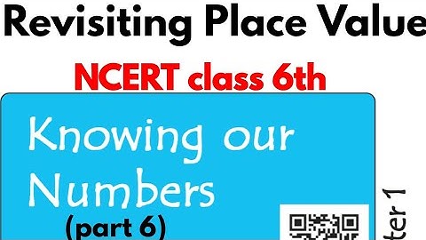 Knowing Our Number |NCERT ODIA book Class 6th Mathematics Chapter 1 (Revisiting place value)[NCERT]