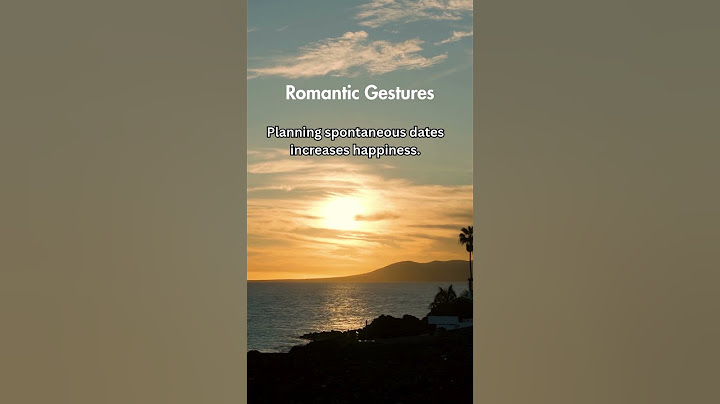 9 Romantic Gestures That Will Melt Their Heart ❤️🔥