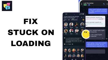 Hoe u vastlopen bij het laden in de TalkIn-app kunt oplossen | Stap voor stap