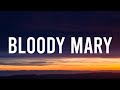Lady Gaga - Bloody Mary (sped up) (Lyrics) | ill Dance Dance Dance With My Hands Hands Hands