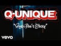 Q Unique Eye Don T Sleep Official Video mp3