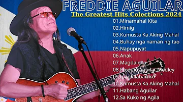 Freddie Aguilar Greatest Hits Nonstop Tagalog Love Songs Of All Time | Best Songs Of Freddie Aguilar