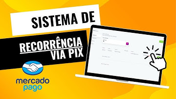 Sistema para Pagamentos Recorrentes via Pix em PHP - API do Mercado Pago
