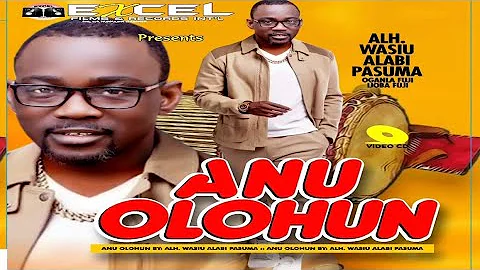 ANU OLOHUN | PASUMA Reloaded Acapela 2023 | Alhaji Wasiu Alabi Pasuma