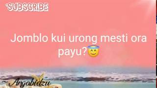 Download lagu jomblo kui urung mesti ra payu kata kata jowo cocok buat status whatsapp jomblo kui urung mesti ra payu kata kata jowo cocok buat status whatsapp