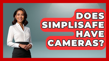 Does SimpliSafe Have Cameras? - Emerging Tech Insider
