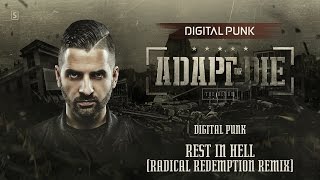 Digital Punk - Rest In Hell (Radical Redemption Remix)