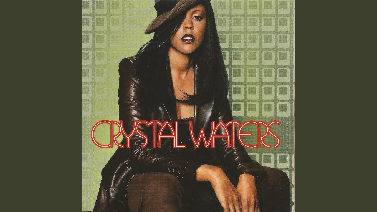 洋楽 Crystal Waters Say...If You Feel Alright Say If You Feel Alright - YouTube