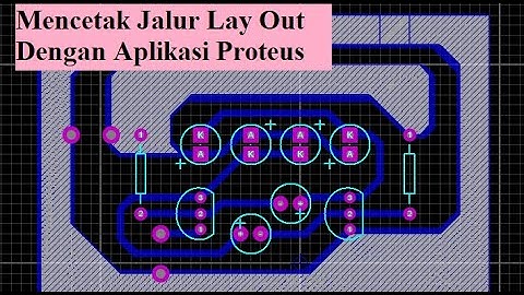 Mencetak (Print) Jalur Lay Out PCB Dengan Aplikasi Proteus