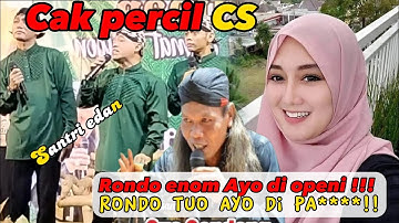 GUS GENDENG TERBARU|CAK PERCIL CS !!SANTRI EDAN.GUSE GENDENG SANTRINE EDAN