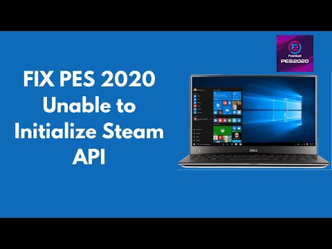 Fix Pes 2020 Unable To Initialize Steam Api Youtube