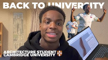 Back to Cambridge University! Week in the life of an architecture student