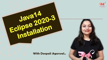 #15 Java14 Installation on Windows 10 | Eclipse 2020-3 Installation | Java14 Support | Hindi