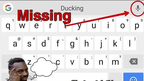 Google Voice Typing Missing Or Not Working In Android Phone & Keyboard | Keyboard Me Mic Kaise Laye