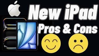 NEW Apple iPad Pro & iPad Air | Pros & Cons