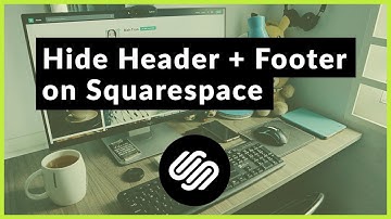Hide the Header and Footer on a Single Page in Squarespace