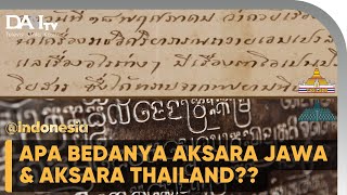 AKSARA JAWA MIRIP HURUF THAILAND. KOK BISA?? | @Indonesia