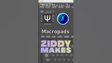 How To Make Macros on QMK/VIAL Macropads - Ziddy Makes