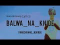 Balwa na knede | garo old song | by: frewilton |Lyrics: pangchrang nokrek 