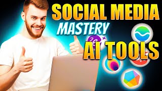 Unlocking the Future: 8+ Best AI Tools for Social Media Mastery