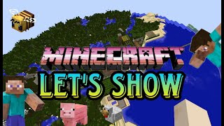 Let's Show Minecraft (05/2024) [SPECIAL]