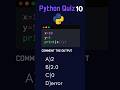 Python MCQ Test Your Brain 🧠 10 #tech #python