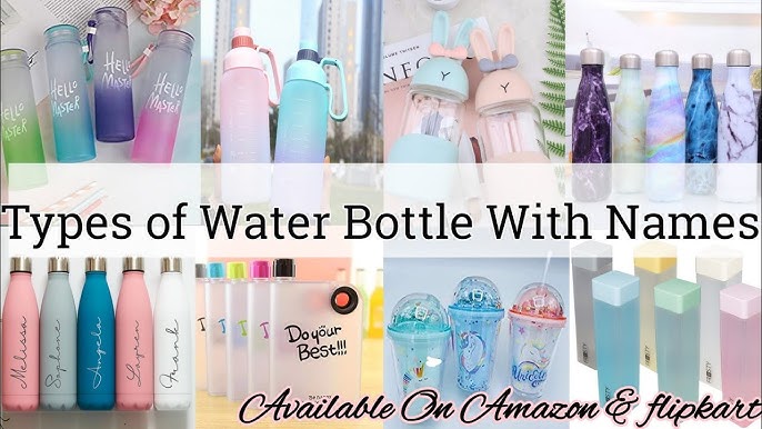 Types of water bottle with names/Korean water bottle name/Aesthetic water  bottle for college school 