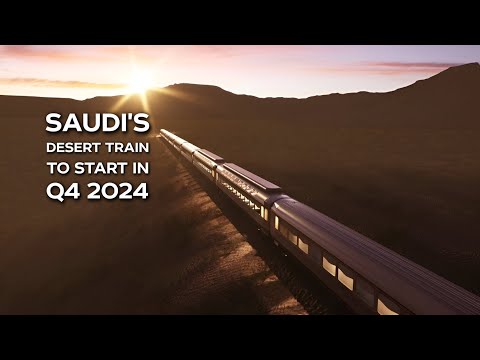 Saudi Arabia To Launch The Dream of the Desert Luxury Train Service by 2025