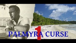 The Palmyra "Curse" I: Disappearance of Mac Graham