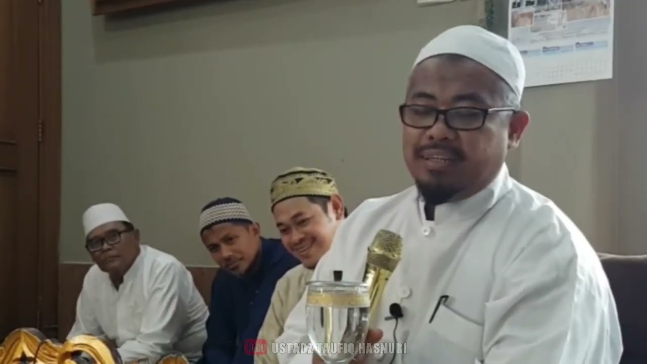 CERAMAH USTADZ TAUFIQ HASNURI 