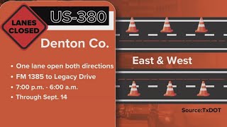 U.S. 380 closures in Denton County: What you need to know