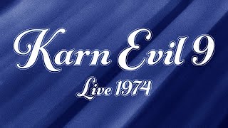 Emerson, Lake & Palmer - Karn Evil 9 (Live 1974) [Official Audio]
