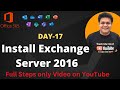 How to Install Exchange Server 2016 Step by Step Guide ! Full Steps ! Exchange migration !