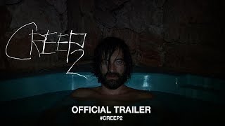 Creep 2 (2017) |  Trailer HD