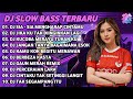 DJ SLOW BASS TERBARU 2023 | DJ VIRAL TIKTOK FULL BASS 🎵 DJ SIA - SIA MENGHARAP CINTAMU  | FULL ALBUM