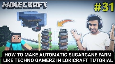 HOW TO MAKE AUTOMATIC SUGARCANE FARM LIKE TECHNO GAMERZ IN LOKICRAFT TUTORIAL SUNRISE LAZER