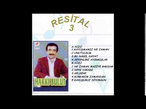 Hakkı Bulut-Kavuşmamız Ne Zaman [© Şah Plak]