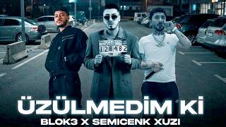 Blok3 & Semicenk & Uzi - Üzülmedim Ki (Remix 2026)