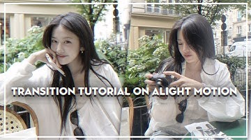 2 basic transitions tutorial - alight motion
