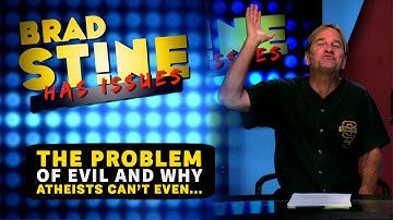 The Problem of Evil and Why Atheists Can