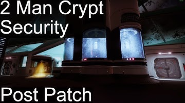 2 Man Crypt Security | Post Patch | Beyond Light