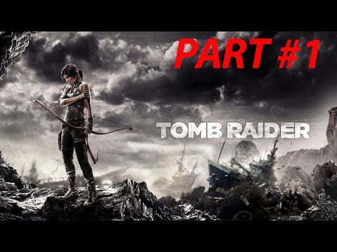 Tomb Raider - ქართულად ნაწილი #1