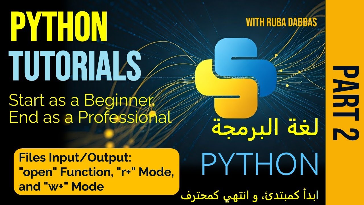 07. Python Files Input/Output: "open" Function, "r+" Mode, and "w+ ...