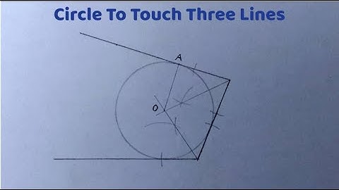 How to draw a circle to touch three lines