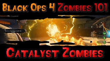 Zombies 101 :: Black Ops 4 Zombies 101 :: Catalyst Zombies & Their Effects