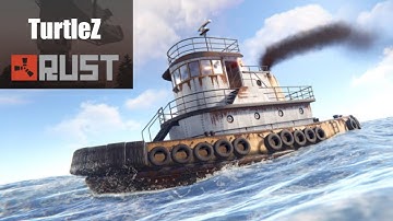 How My Tugboat Got Raided TWICE - Rust