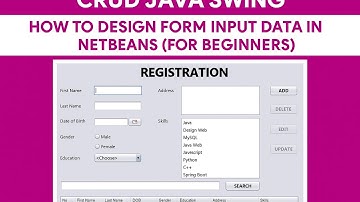 CRUD Java Swing: How to Design a Data Input Form in NetBeans (For Beginners) Part 1