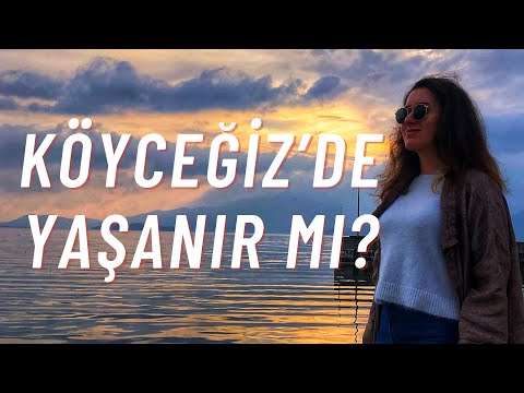 Köyceğiz'de Yaşanır mı? | Ev kiraları, çarşısı, pazarı, eğitim ve gölün huzuru :)