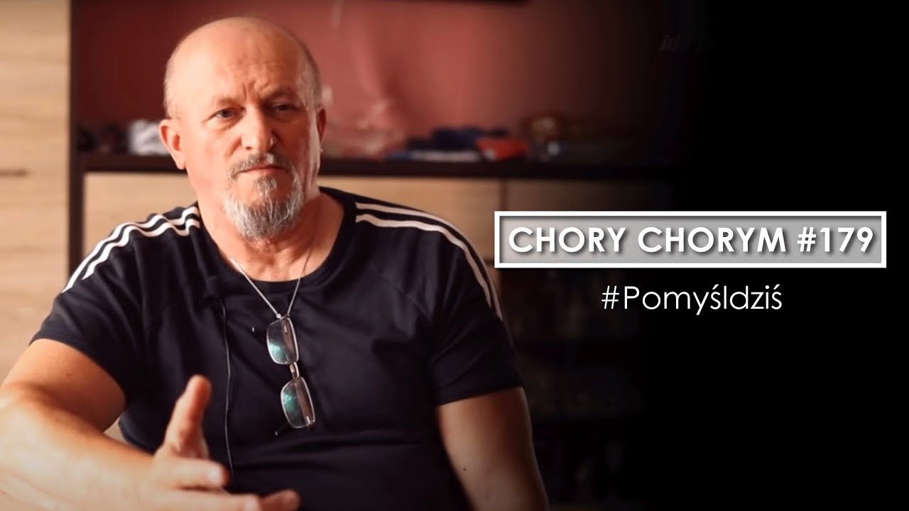Chory chorym #179 #Pomyśldziś episode artwork